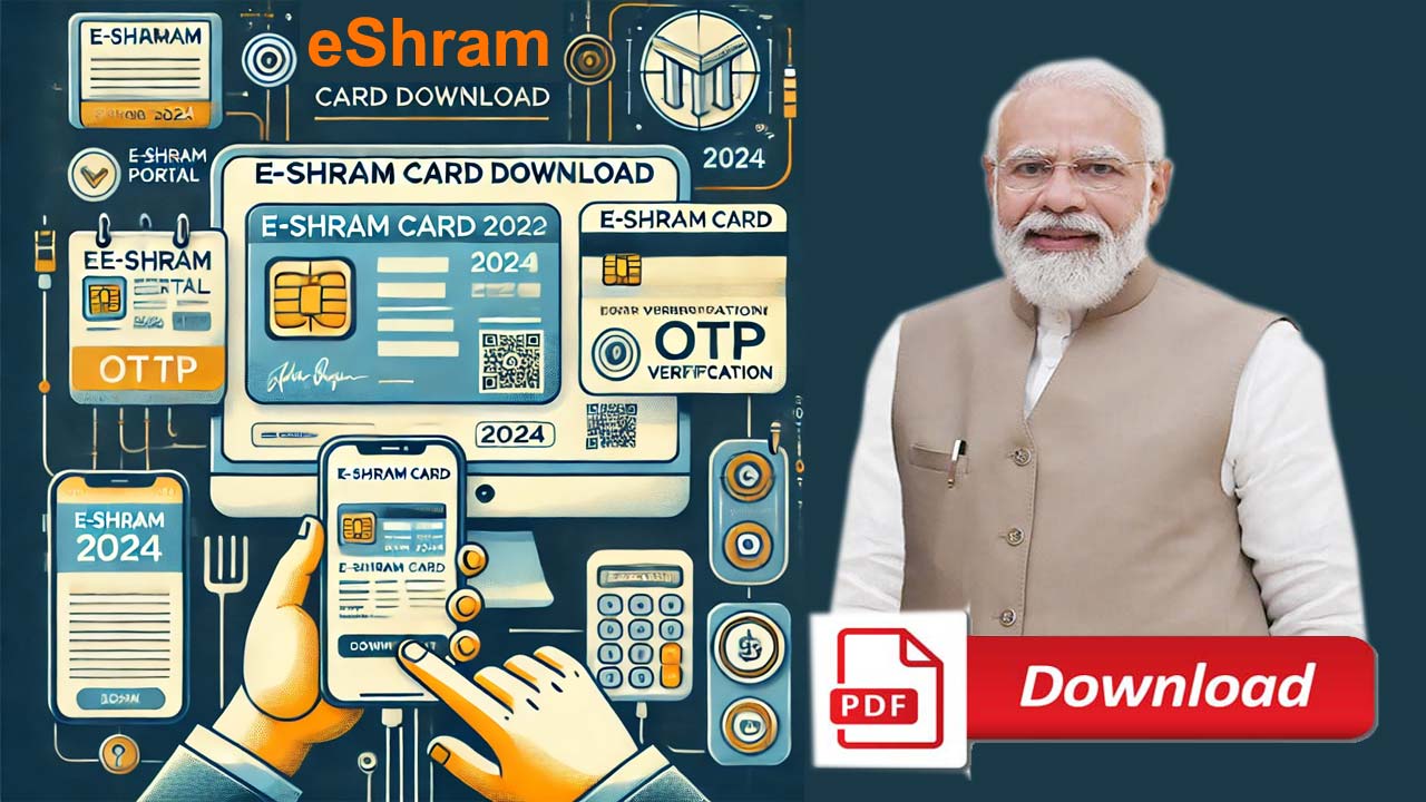 eShram Card Download 2024 : e Shram Card Download Pdf